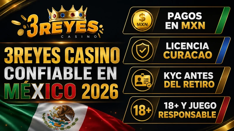 Reseña de 3reyes Casino México 2026